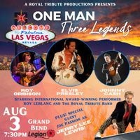 One Man, Three Legends with Jerry Lee Lewis Co-Star ~ GRAND BEND, ON