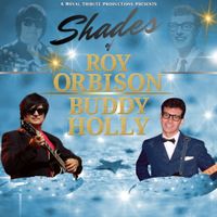 SHADES of Roy Orbison & Buddy Holly