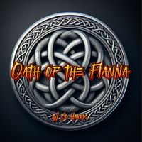 Oath of the Fianna by W Ed Harris
