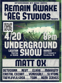 4/20 Philly Underground Show