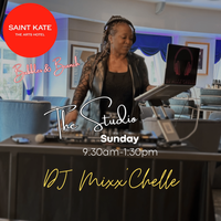 Saint Kate Sounds with DJ Mixx'Chelle