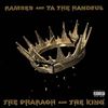 The Pharaoh and The King - Vinyl