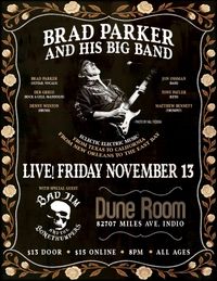 Bad Jim and the BoneThumpers with Brad Parker and his Big Band