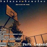 Park Legend by Big B aka Mr. Rain