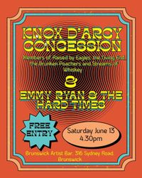 Emmy Ryan & The Hard Times supporting Knox D'Arcy Concession