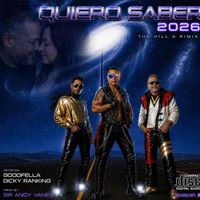 Quiero saber The Hill A Rimix 2026 de Goodfella, Dicky Ranking, Sir Andy Vaney