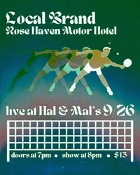 Local Brand w/Rose Haven Motor Hotel