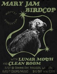 Lunar Moth @ Gamma Ray, Madison