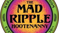 Mad Ripple Hootenanny