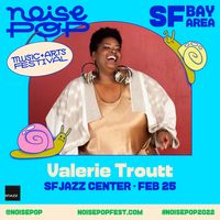 Noise Pop Festival at SFJAZZ San Francisco 