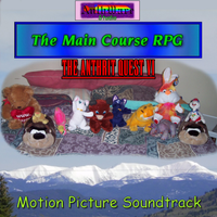 The Anthrit Quest VI (The Main Course RPG Motion Picture Soundtrack) by Anthrit Onyrovato