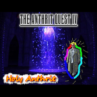 The Anthrit Quest IV (Holy Anthrit) by Anthrit Onyrovato