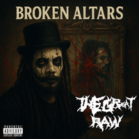 Broken Altars by The Great Raw
