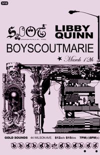 Soot w/ Libby Quinn & Boyscoutmarie