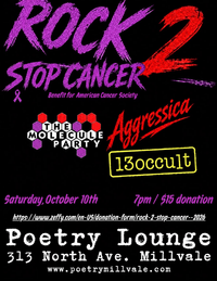 AGGRESSICA||The Molecule Party || 13Occult >>> Rock2Stop Cancer