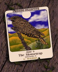 The Mousetrap with Fireside Collective