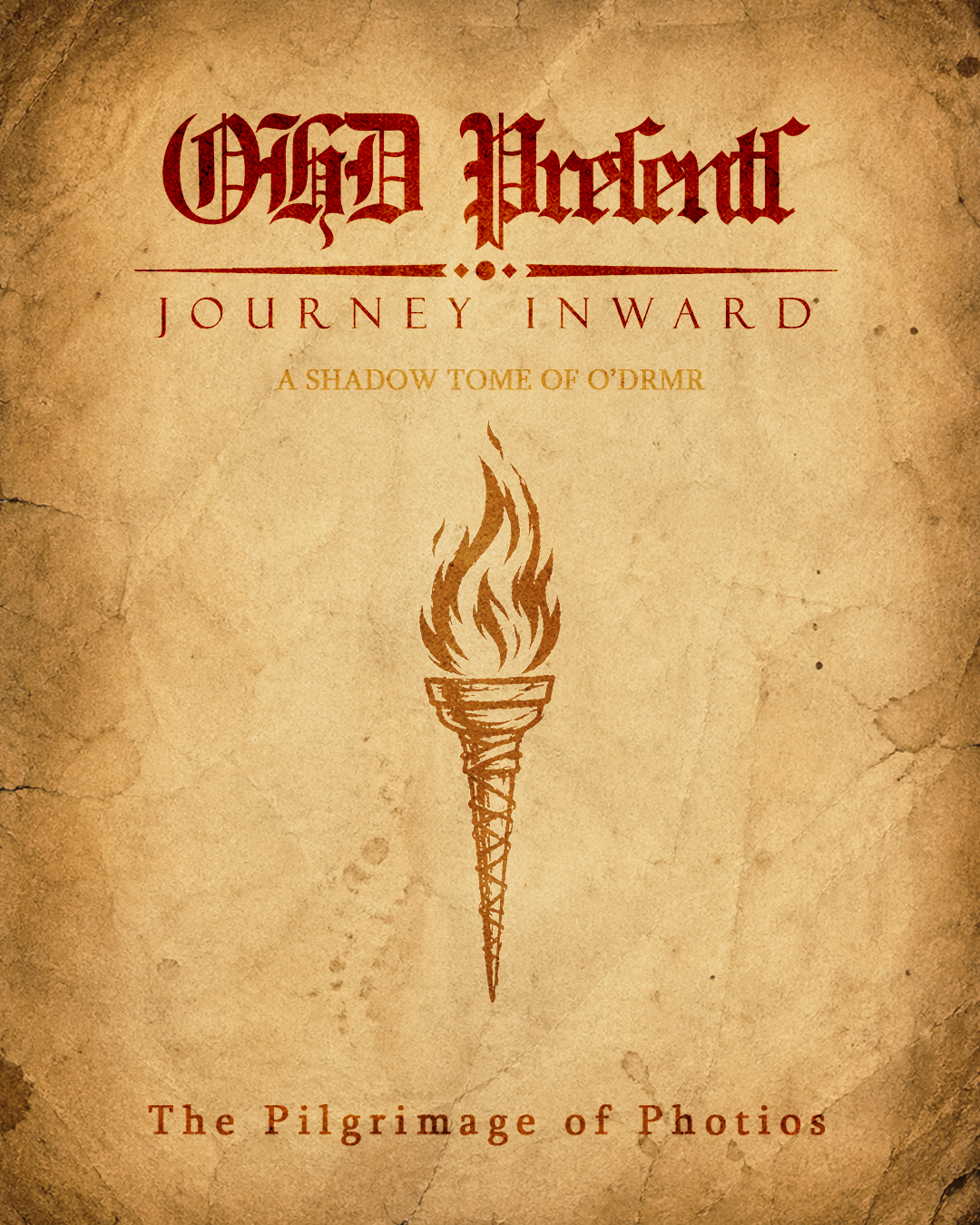 The Pilgrimage of Photios- An O'drmr Shadow Tome